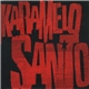 Karamelo Santo - Karamelo Santo